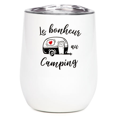 Verre à vin isotherme - Bonheur camping||Isothermal wine glass - Bonheur camping