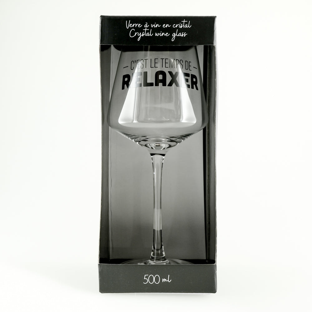 Verre à vin - C'est le temps de relaxer