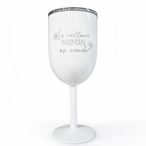 Verre à vin isotherme blanc - Meilleure maman au monde