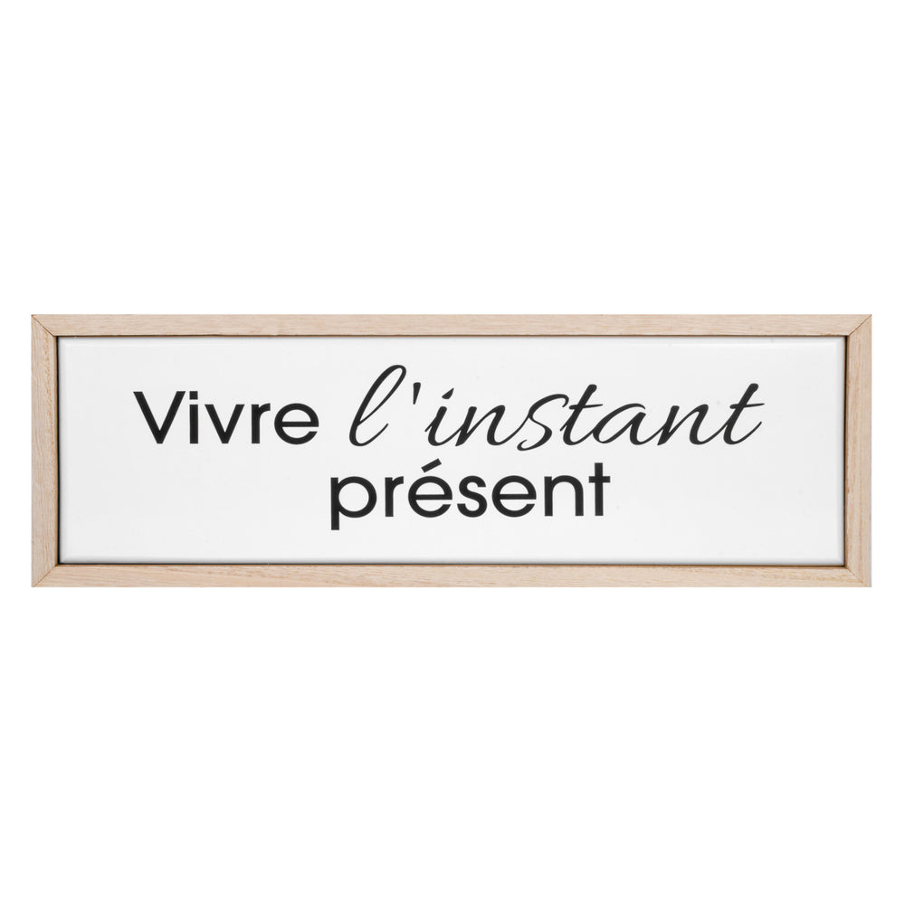 Plaque murale - L'instant présent