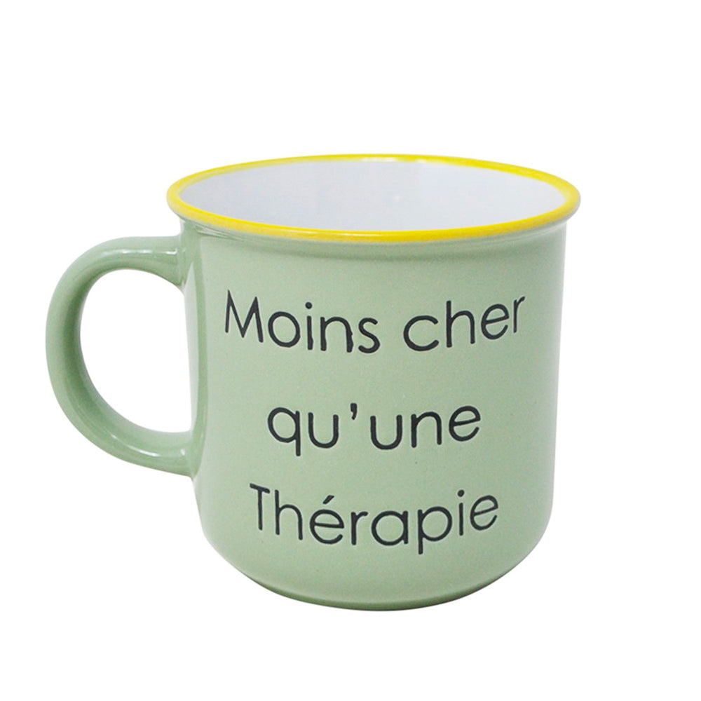 Tasse - Moins cher qu'une Thérapie||Mug - Cheaper than Therapy