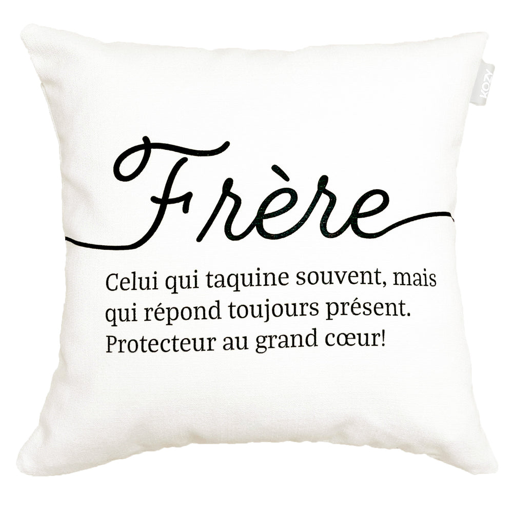 Coussin avec texte - Frère||Cushion with text - Frère